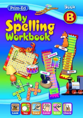 My Spelling Workbook B