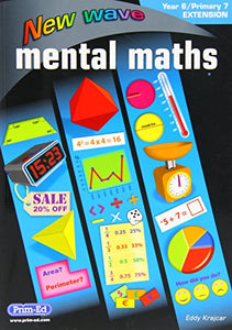 New Wave Mental Maths: Year 6 / P7 Extension 