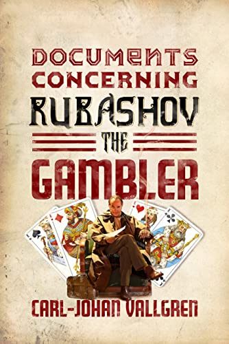 Documents Concerning Rubashov the Gambler