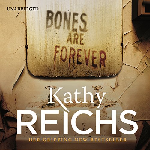 Bones Are Forever