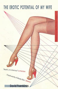 The Erotic Potential of My Wife 