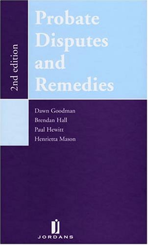 Probate Disputes and Remedies