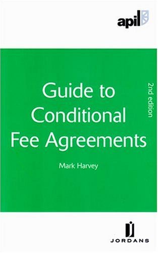 APIL Guide to Conditional Fee Agreements