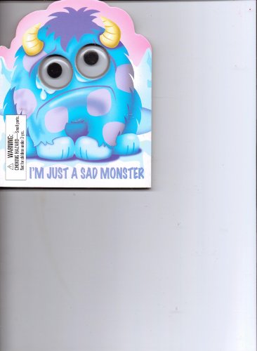 I'm Just a Sad Monster
