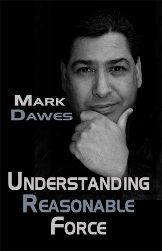 Understanding Reasonable Force