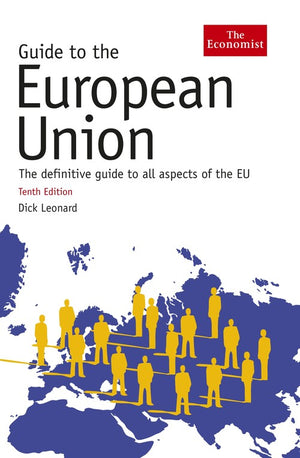 The Economist Guide To The European Union