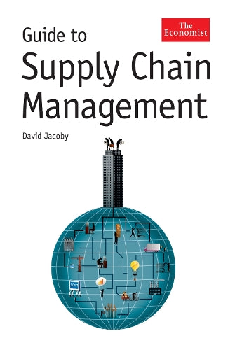 The Economist Guide To Supply Chain Management