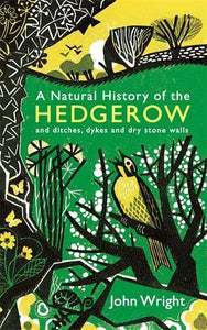 A Natural History of the Hedgerow 