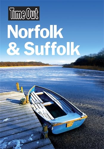 "Time Out" Norfolk and Suffolk