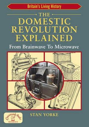 The Domestic Revolution Explained