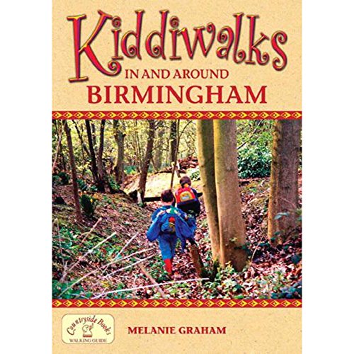 Kiddiwalks in and Around Birmingham