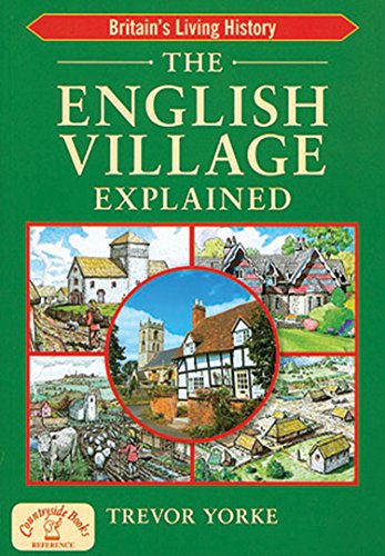 The English Village Explained