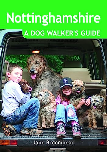 Nottinghamshire - A Dog Walker's Guide