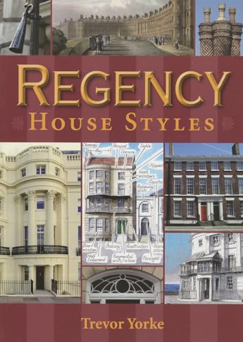 Regency House Styles