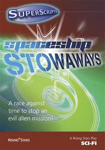 Superscripts Fantasy: Spaceship Stowaways