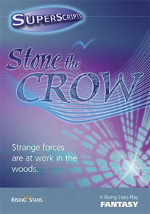 Superscripts Fantasy: Stone the Crow 