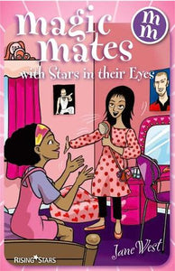 Magic Mates with Stars in Their Eyes 