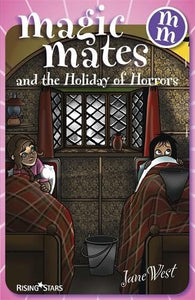 Magic Mates and the Holiday of Horrors 