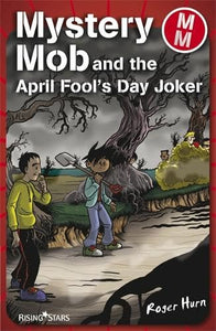 Mystery Mob and the April Fools Day Joker Series 2 