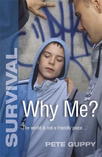 Survival: Why Me?