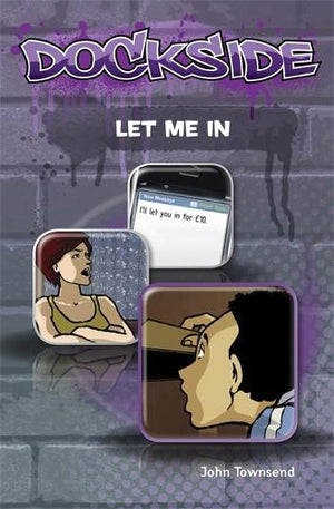 Dockside: Let Me In! (Stage 1 Book 6)