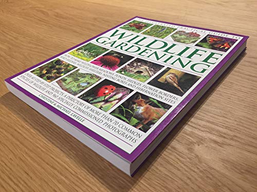 The Illustrated Practical Guide to Wildlife Gardening