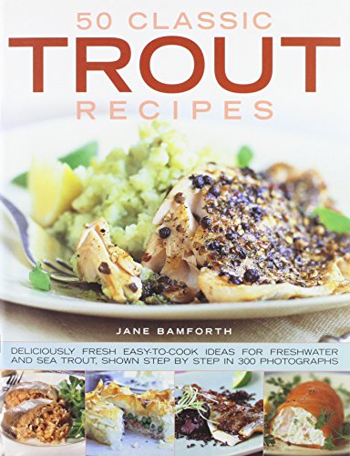 50 Classic Trout Recipes