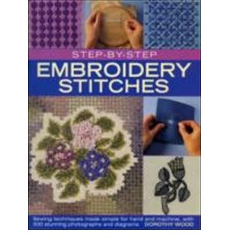 Step by Step Embroidery Stitches