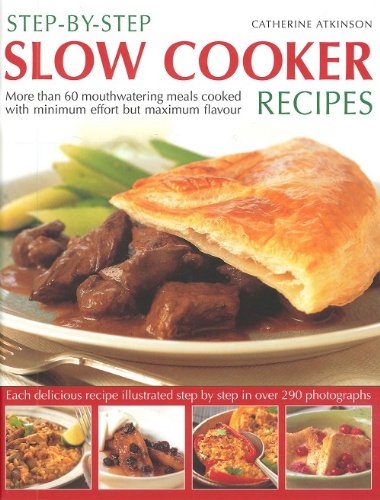 Step by Step Slow Cooker Recipes