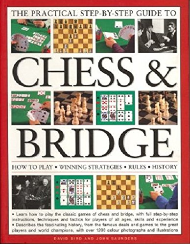 The Practical StepbyStep Guide to Chess  Bridge
