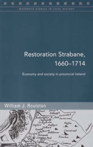 Restoration Strabane, 1650-1710
