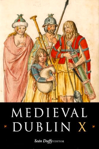 Medieval Dublin X