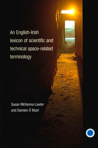 An English-Irish Lexicon of Scientific and Technological Space-related Terminology
