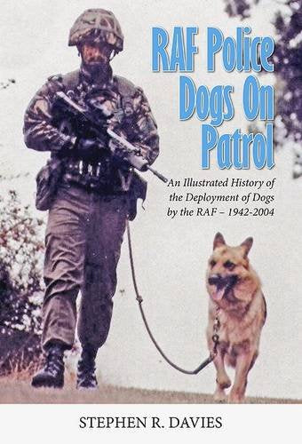 RAF Police Dogs on Patrol