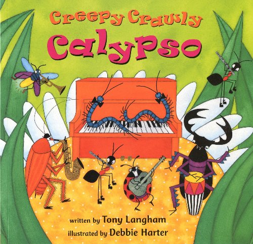 Creepy Crawly Calypso