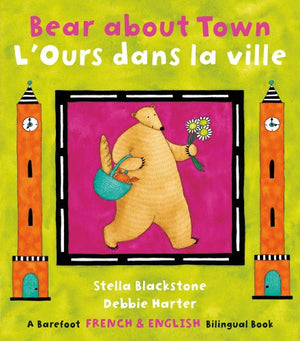 Bear About Town: Bilingual French