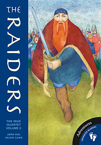 Raiders: The Inuk Quartet Vol 2
