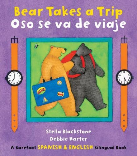 Bear Takes a Trip/Oso Se Va De Viaje