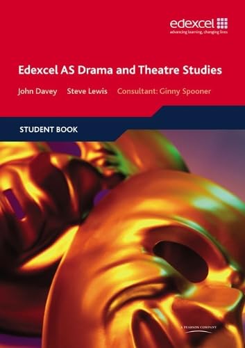 Edexcel AS Drama and Theatre Studies Student book