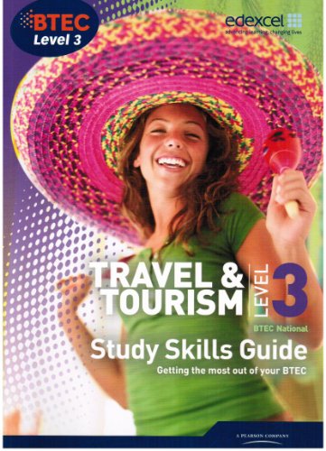 BTEC Level 3 National Travel and Tourism Study Guide