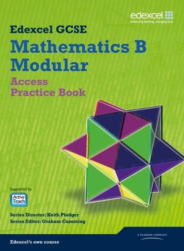 GCSE Mathematics Edexcel 2010: Spec B Access Practice Book