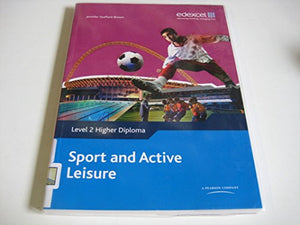Level 2 Higher Diploma Sport and Active Leisure Student Book 