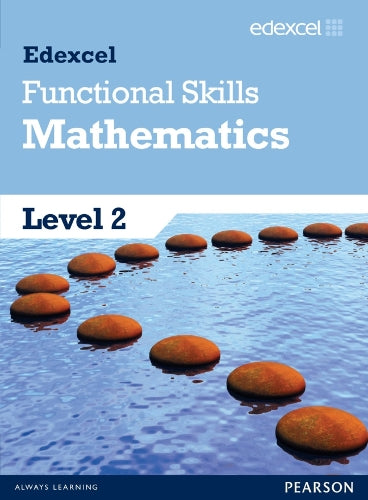 Edexcel Functional Skills Mathematics Level 2 Student Book