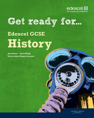 Get Ready for Edexcel GCSE History Student book