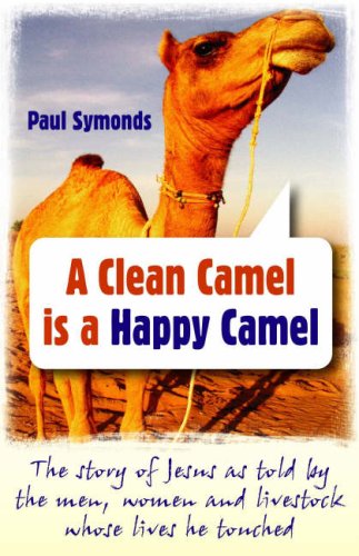 Clean Camel is a Happy Camel, A
