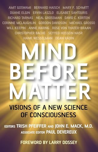 Mind Before Matter  Challenging the Materialist Model of Reality