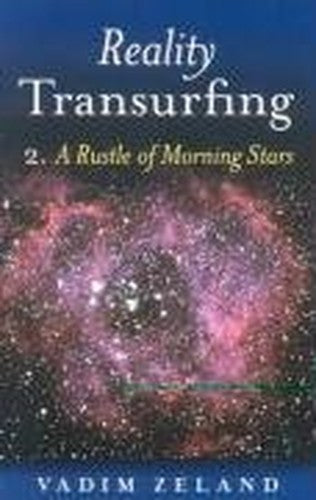 Reality Transurfing 2