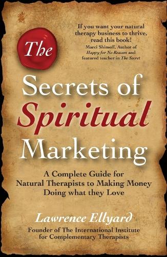 The Secrets of Spiritual Marketing
