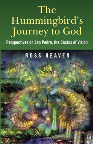 The Hummingbird's Journey to God