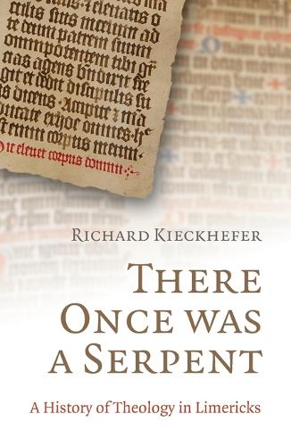 There Once Was a Serpent  A History of Theology in Limericks